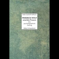 Friedrich Wolf und die Frauen