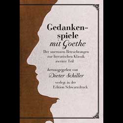 Gedankenspiele mit Goethe