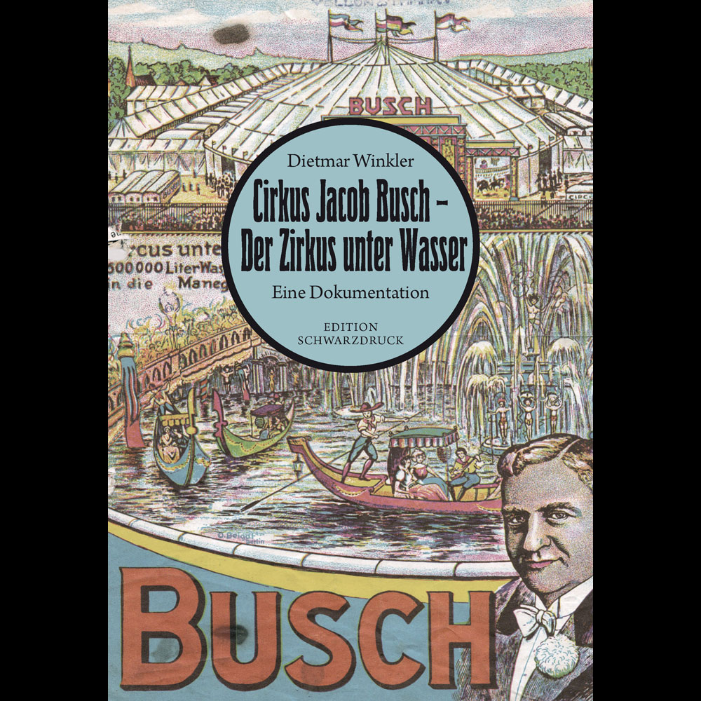 Cirkus Jacob Busch – Der Zirkus unter Wasser